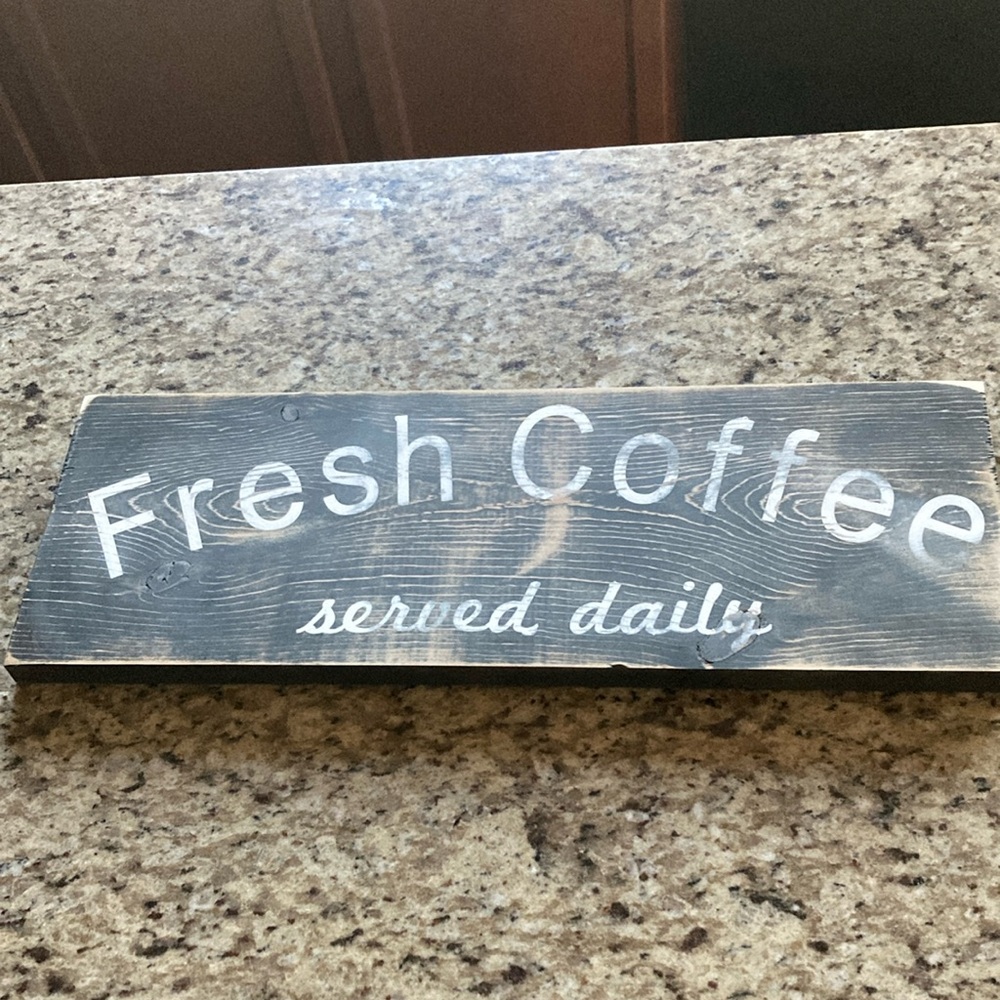 Fresh coffee, sign, farmhouse, style, fresh coffee, sign